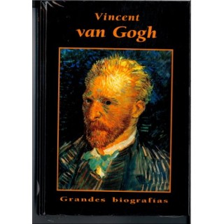 Vincent van Gogh (Grandes biografías)